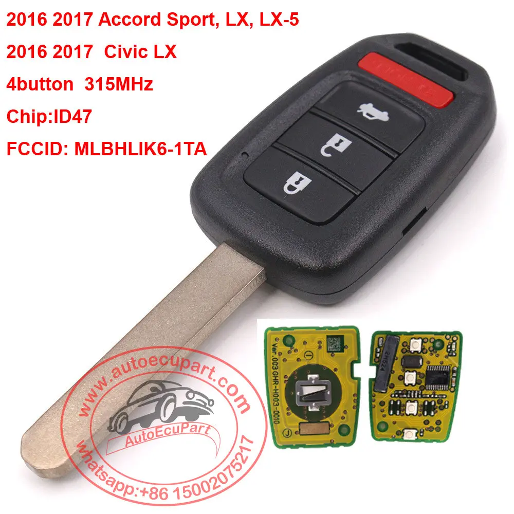 Replacement Remote Key 4B 315Mhz Id47 For Honda Civic Cr-V 2016-2017 Fccid: Mlbhlik6-1Ta 1