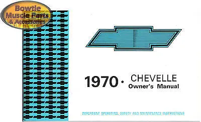 1970 70 Chevelle  El Camino Wagon Convertible Factory Owners Owner's Manual 1