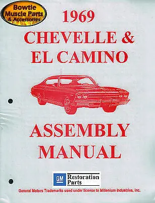 1969 69 Chevelle Malibu El Camino Ss Factory Assembly Manual Book - 491 Pages! 1