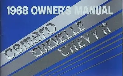 1968 68 Camaro Chevelle Nova Chevy Ii El Camino Factory Owners Owner's Manual 1