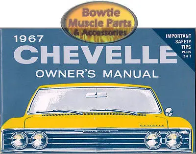 1967 67 Chevelle  El Camino Wagon Convertible Factory Owners Owner's Manual 1