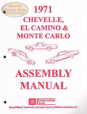 1971 71 Chevelle Malibu El Camino Monte Carlo Ss Factory Assembly Manual Book 1