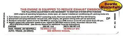 70 402 454 345 350 360 390Hp W/4 Sp Tune Up Decal Early 1