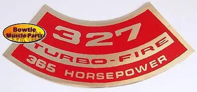 1964 64 65 Corvette Chevelle El Camino Malibu 327 365Hp Turbo-Fire Engine Decal 1