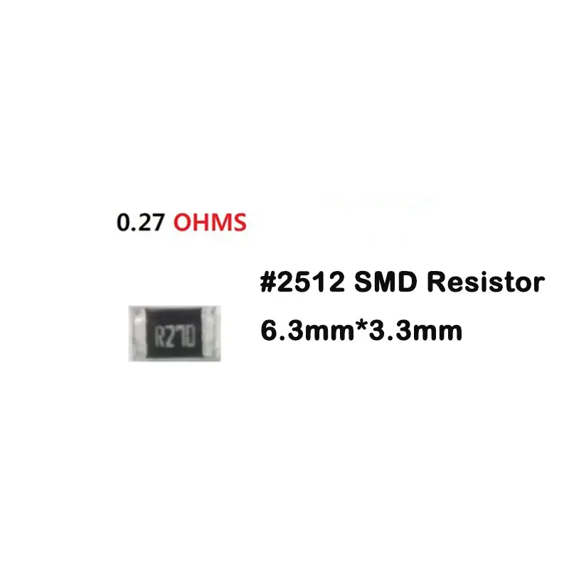 50Pcs R270 0.27Ω Ohm #2512 Smd Resistor 6.3Mm*3.3Mm 1