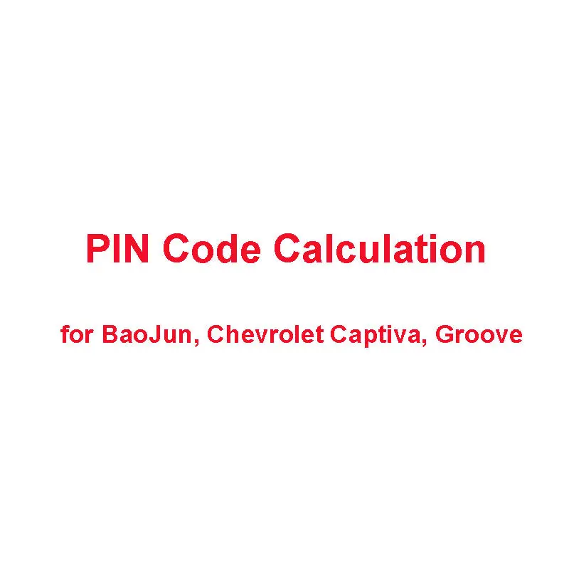 8-Digit Pin Code Calculation Service For Gm Chevrolet Captiva, Groove, Baojun 1