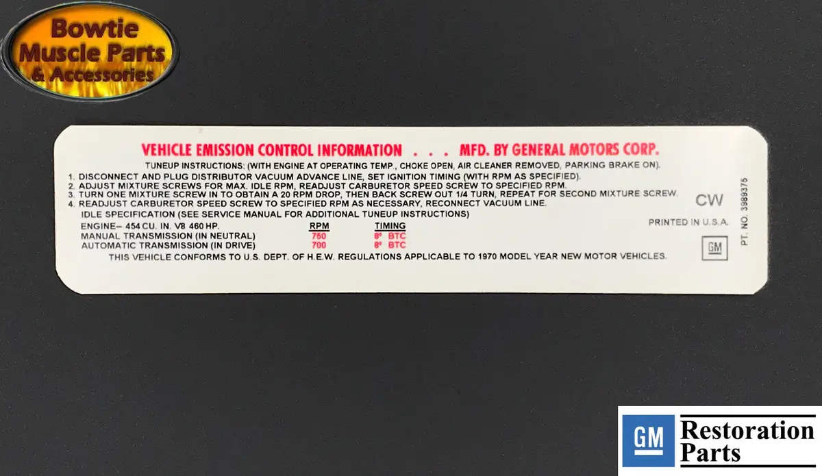70 454 460Hp Ls7 Corevette Emissions Tune-Up Decal Late 1
