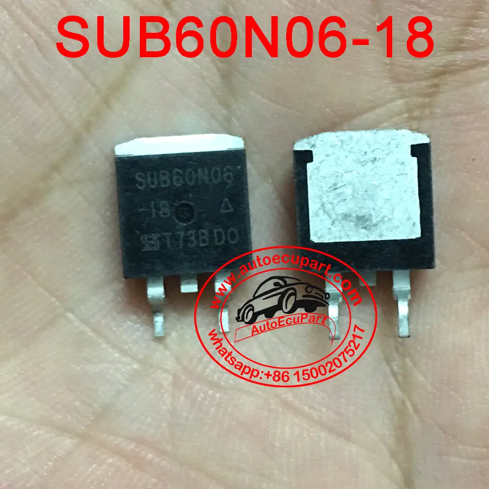 5Pcs 60N06-18 Sub60n06-18 Original New Engine Computer Chip Electronic Drive Ic Consumable  Chips Auto Component 1