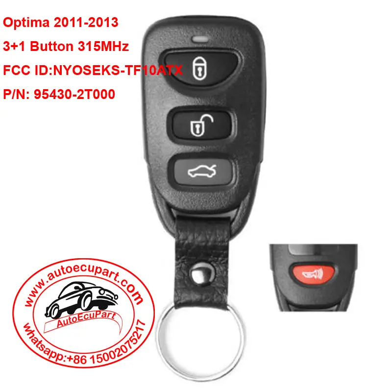 Remote Key Fob 3+1 Button 315Mhz For Kia Optima 2011-2013 P/N: 95430-2T000 1