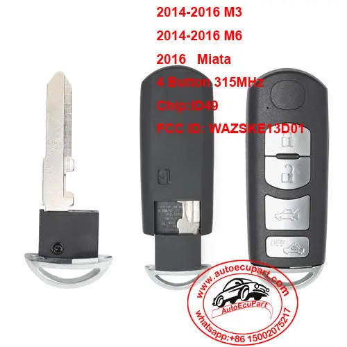 Smart Remote Key Fob 315Mhz Id49 Chip For Mazda 3 6 Miata 2013-2016 Fcc: Ske13d01 1