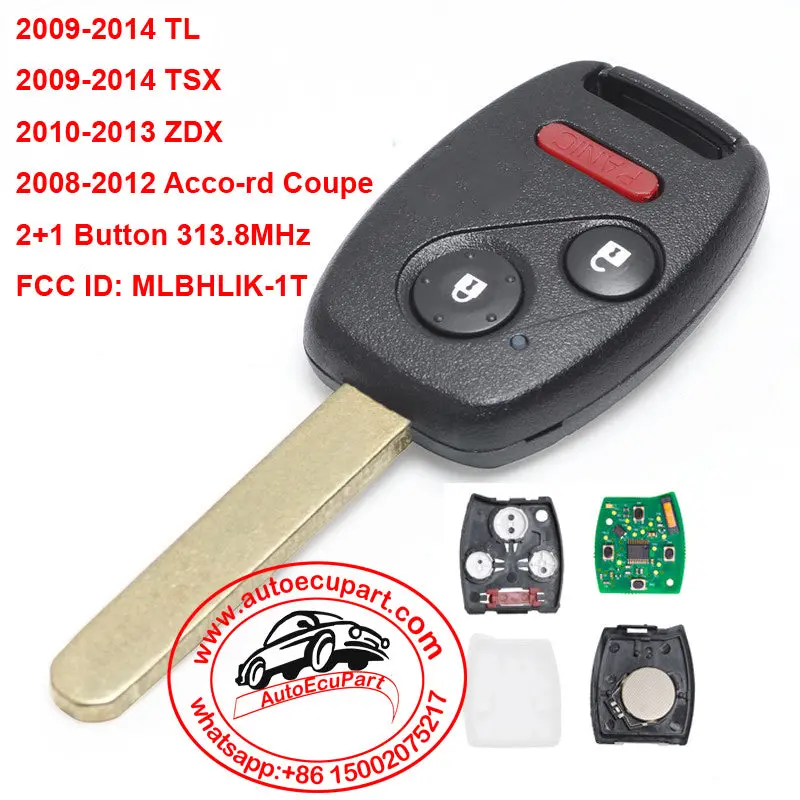 Remote Car Key Fob 2+1 Button 313.8Mhz For Honda Accord Coupe Only / Acura Tl Tsx Zdx 2008-2012 Fcc Id: Mlbhlik-1T 1