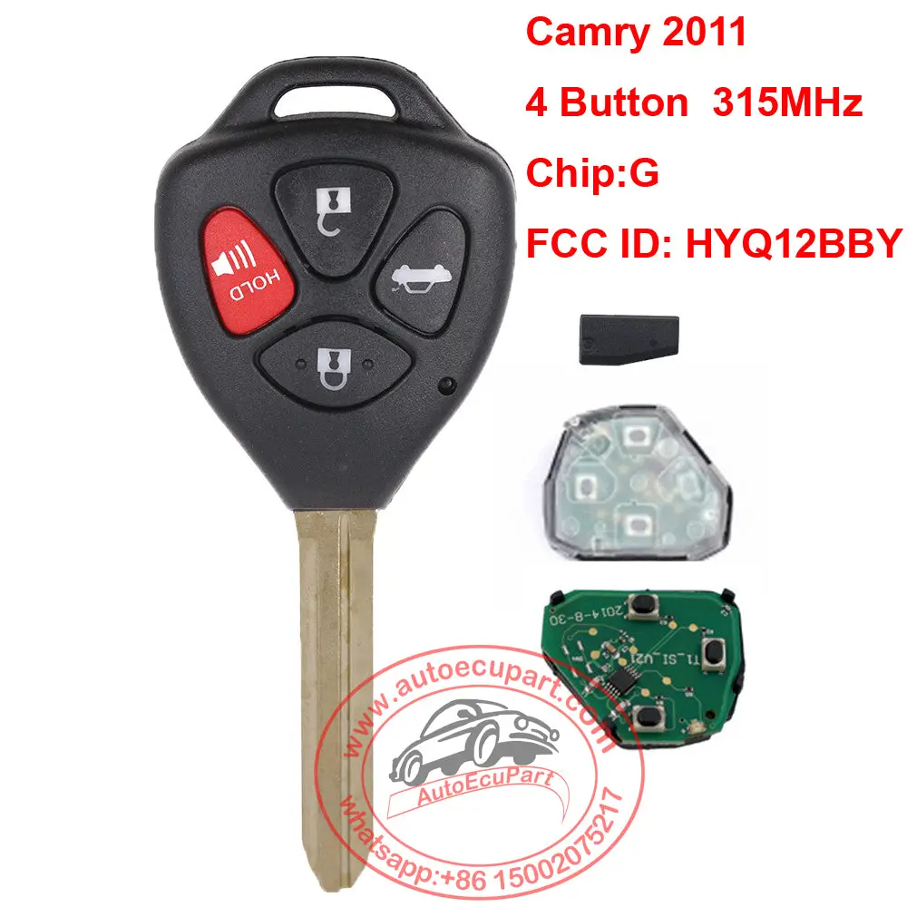 Remote Car Key 315Mhz G Chip 4 Button Fob Keyless Entry Fcc Id: Hyq12bby For Toyota Camry 2011 1