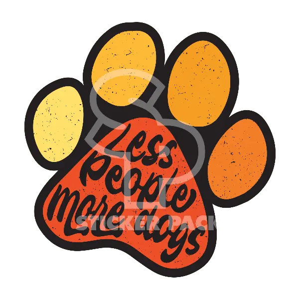 Sticker Pack Dog Sayings - Less People More Dogs Paw; Small Sticker 1