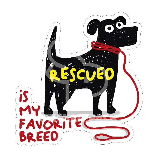 Sticker Pack Dog Sayings - Rescued Is My Favorite Breed; Small Sticker 1
