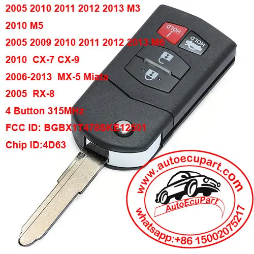 Flip Remote Key 4 Button 315Mhz 4D63 Chip Fob For Mazda 3 6 Mx-5 Miata 2005-2010 Fcc: Bgbx1t478ske125-01 1