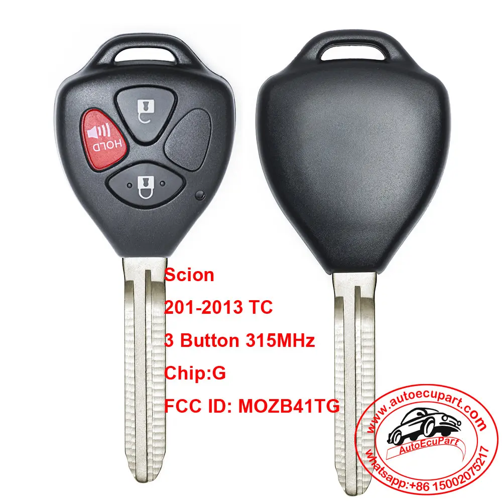 Remote Car Key 3 Button 315Mhz With G Chip Fob For Scion Tc 2011-2013 Use Fcc Id: Mozb41tg 1